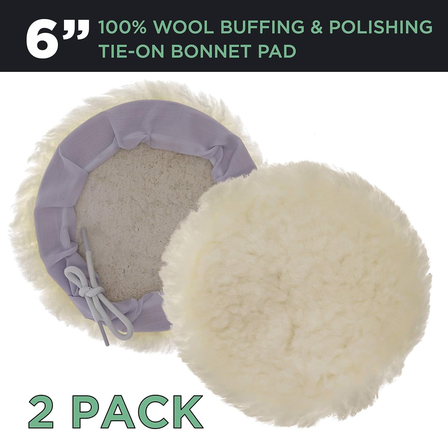 “6”” Natural Wool 1″” Pile Buffing & Polishing Tie-On Bonnet Pad (Pack of 2) “