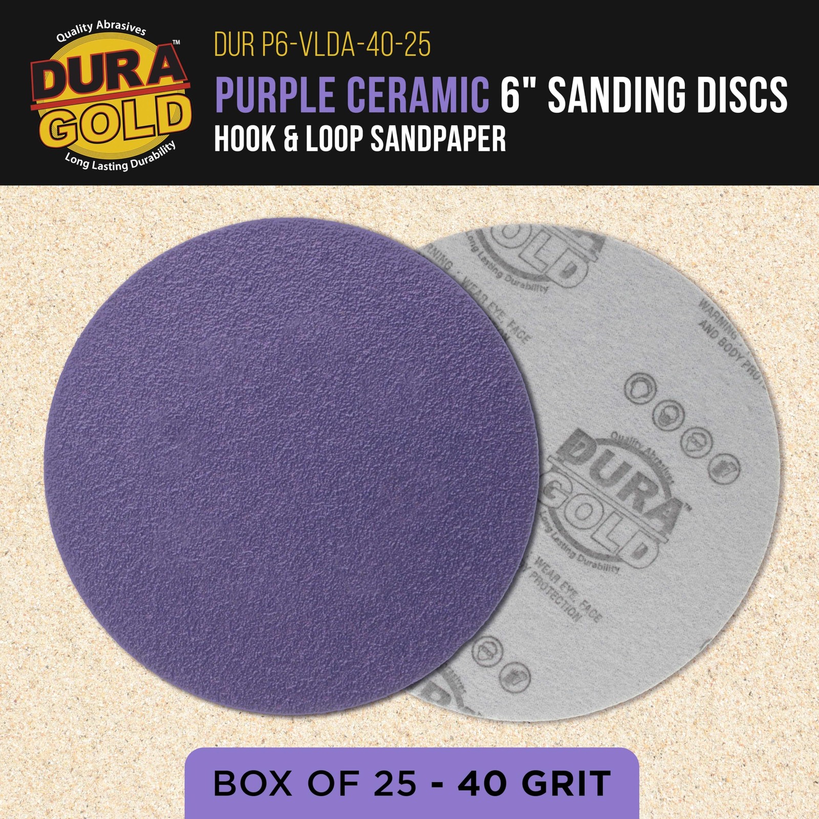 Dura-Gold Premium 40 Grit 6″ Purple Film Ceramic Sanding Discs, 6″,