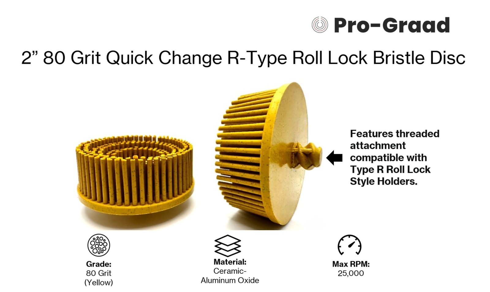 Pro-Graad 10 Pack 2″ 80 Grit Yellow R-Type Bristle Disc | Ceramic-Aluminum Ox…