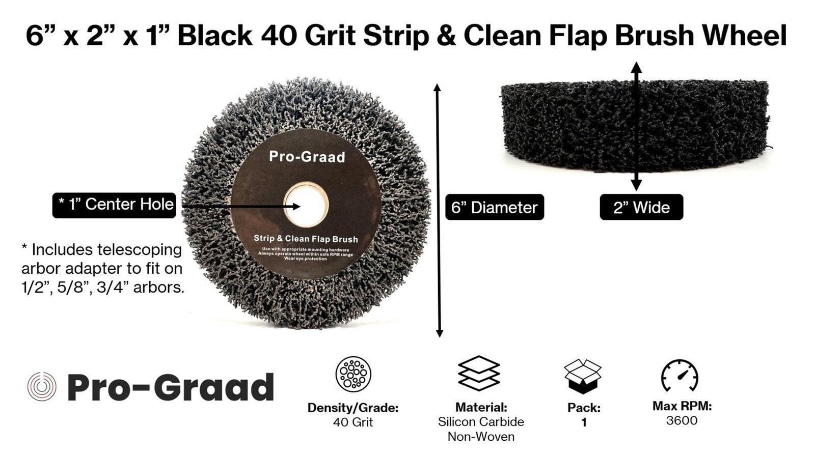 Pro-Graad Non-Woven Bench Grinder Polishing Burnishing Finishing Flap Brush Whe