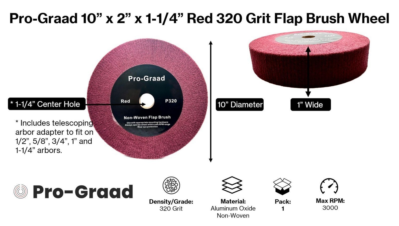Pro-Graad Non-Woven Bench Grinder Polishing Burnishing Finishing Flap Brush Whe